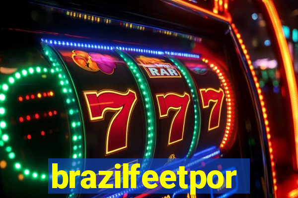 brazilfeetpor