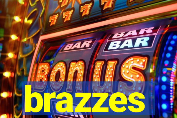 brazzes