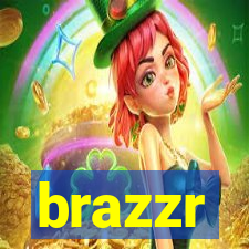 brazzr