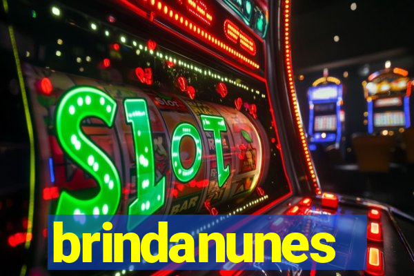 brindanunes