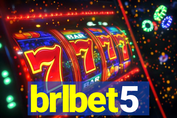 brlbet5