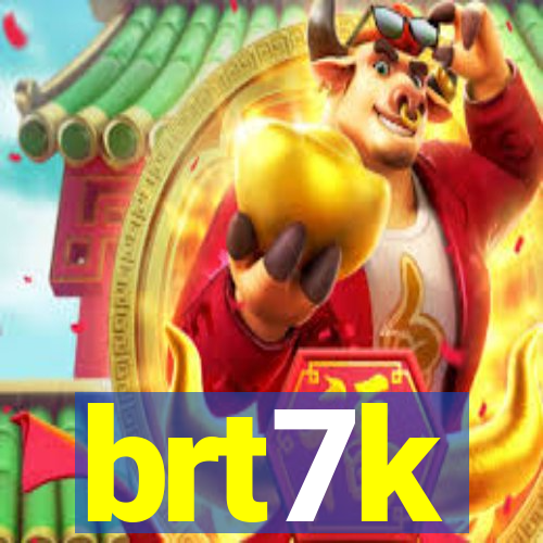 brt7k