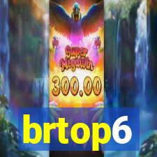 brtop6