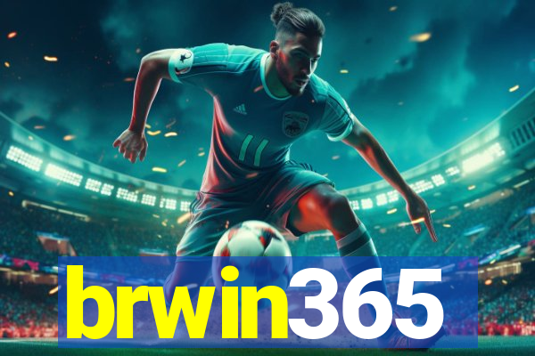 brwin365