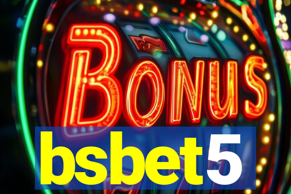 bsbet5