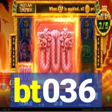 bt036