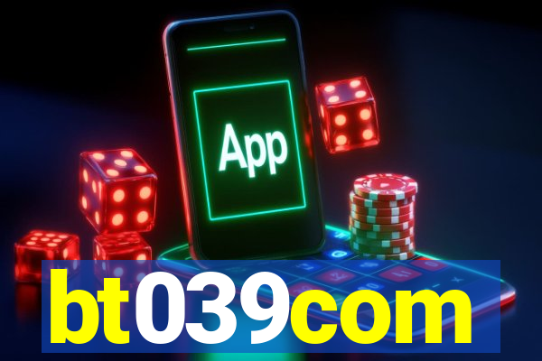 bt039com