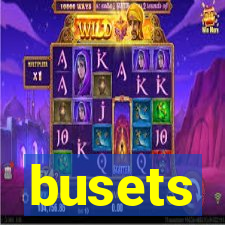 busets