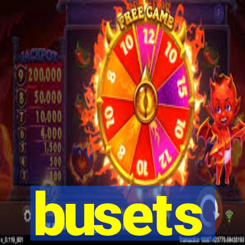 busets