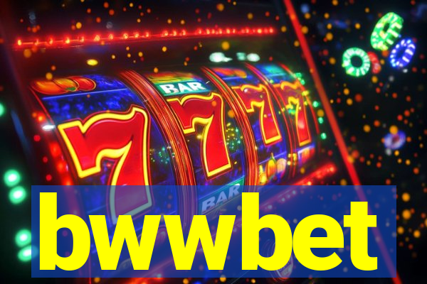 bwwbet