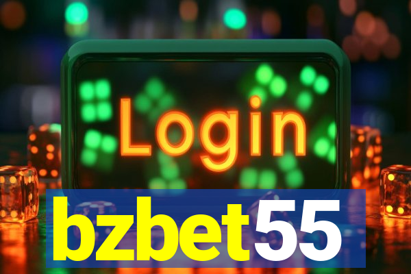 bzbet55
