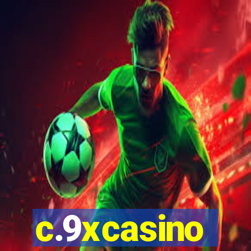 c.9xcasino