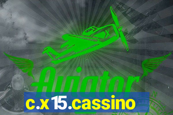 c.x15.cassino