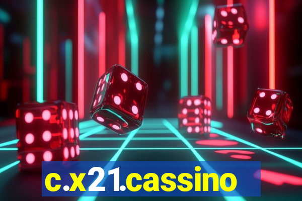 c.x21.cassino