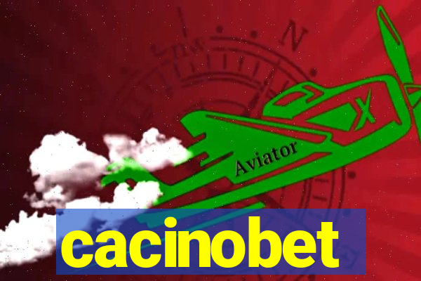cacinobet