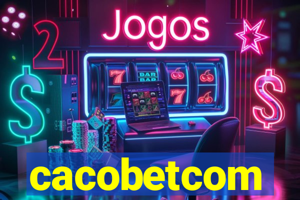 cacobetcom