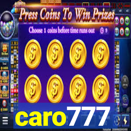 caro777