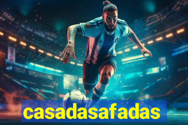 casadasafadas