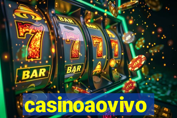 casinoaovivo