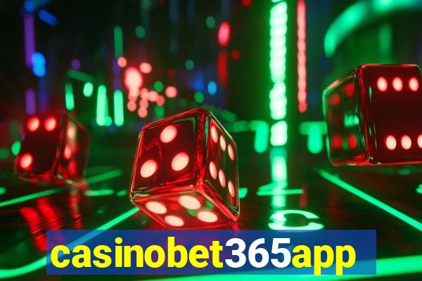 casinobet365app