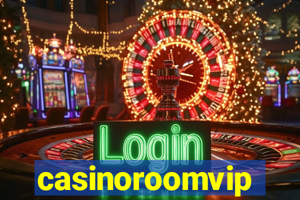 casinoroomvip