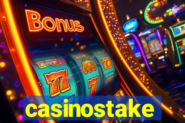 casinostake