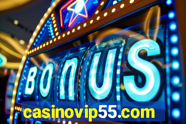 casinovip55.com