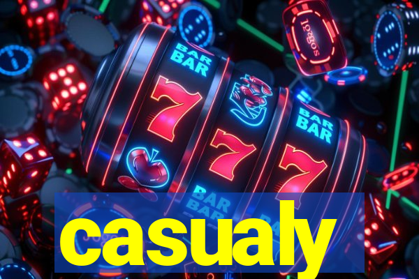 casualy