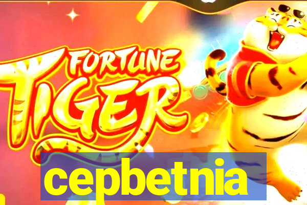 cepbetnia