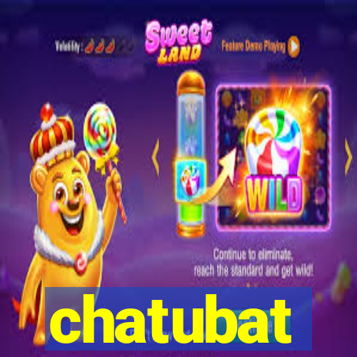 chatubat