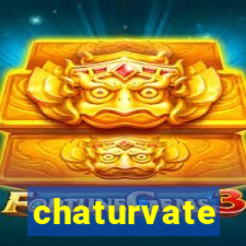 chaturvate