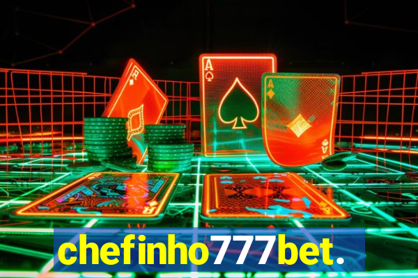 chefinho777bet.com