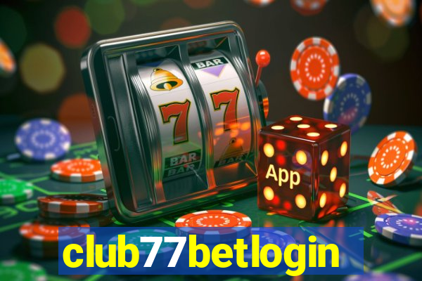 club77betlogin