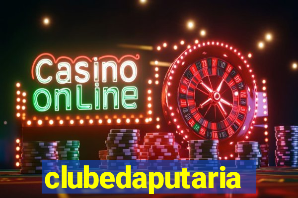 clubedaputaria