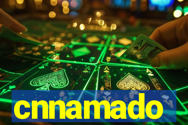 cnnamado