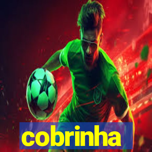 cobrinha