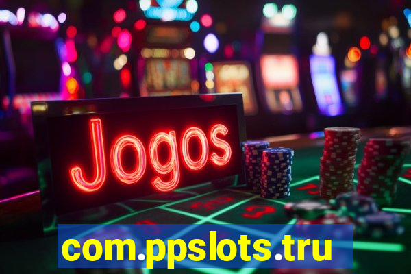 com.ppslots.trucovamos