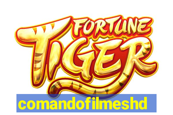 comandofilmeshd.site