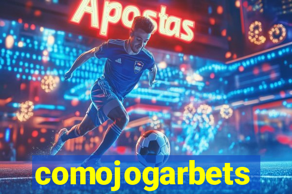 comojogarbets