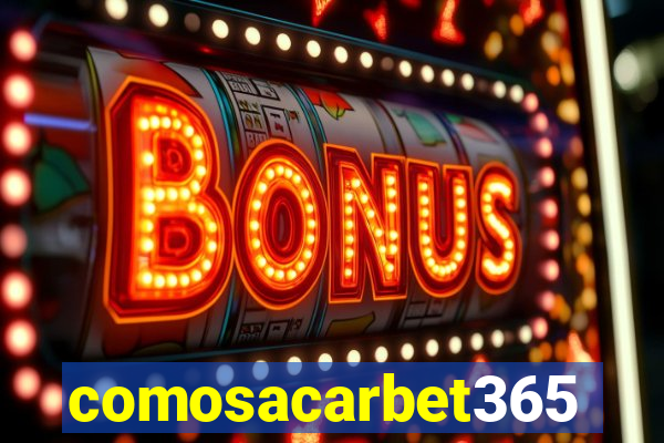 comosacarbet365