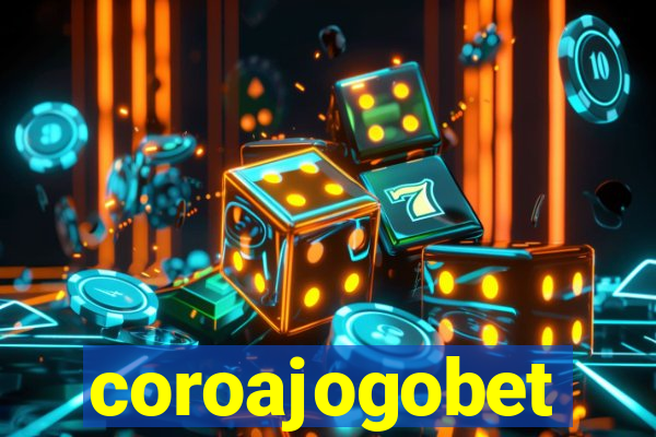 coroajogobet