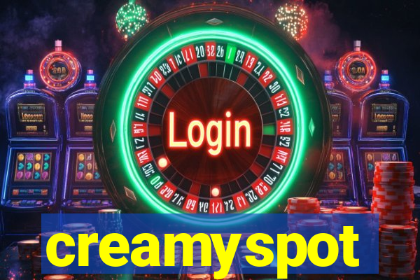 creamyspot