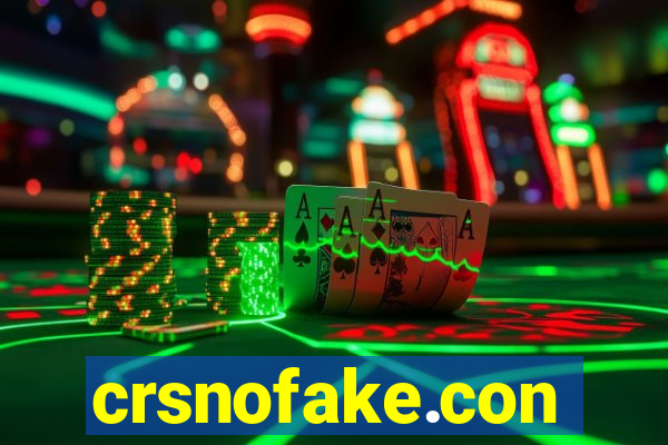 crsnofake.con