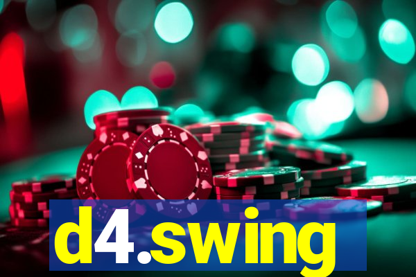 d4.swing