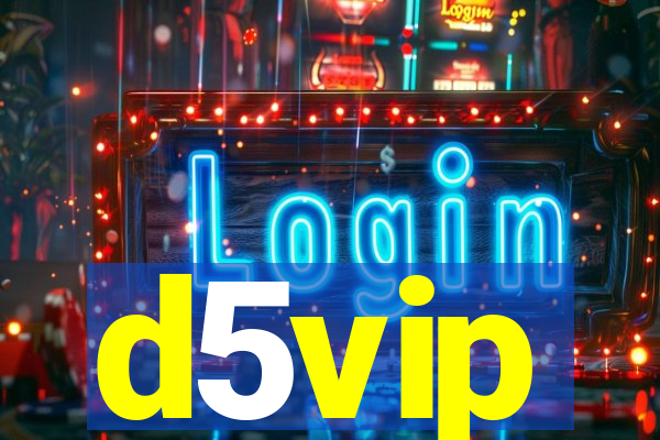 d5vip