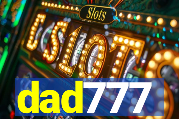 dad777
