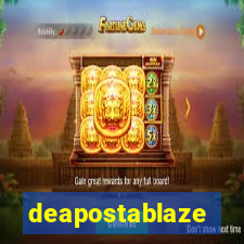 deapostablaze