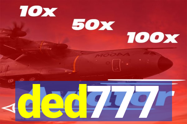 ded777