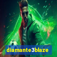 diamante3blaze
