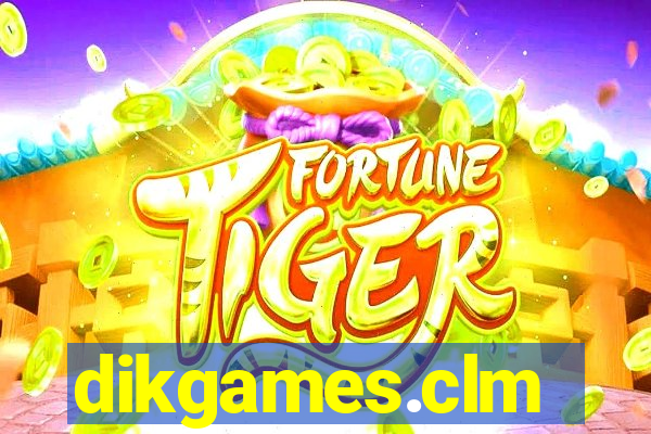 dikgames.clm